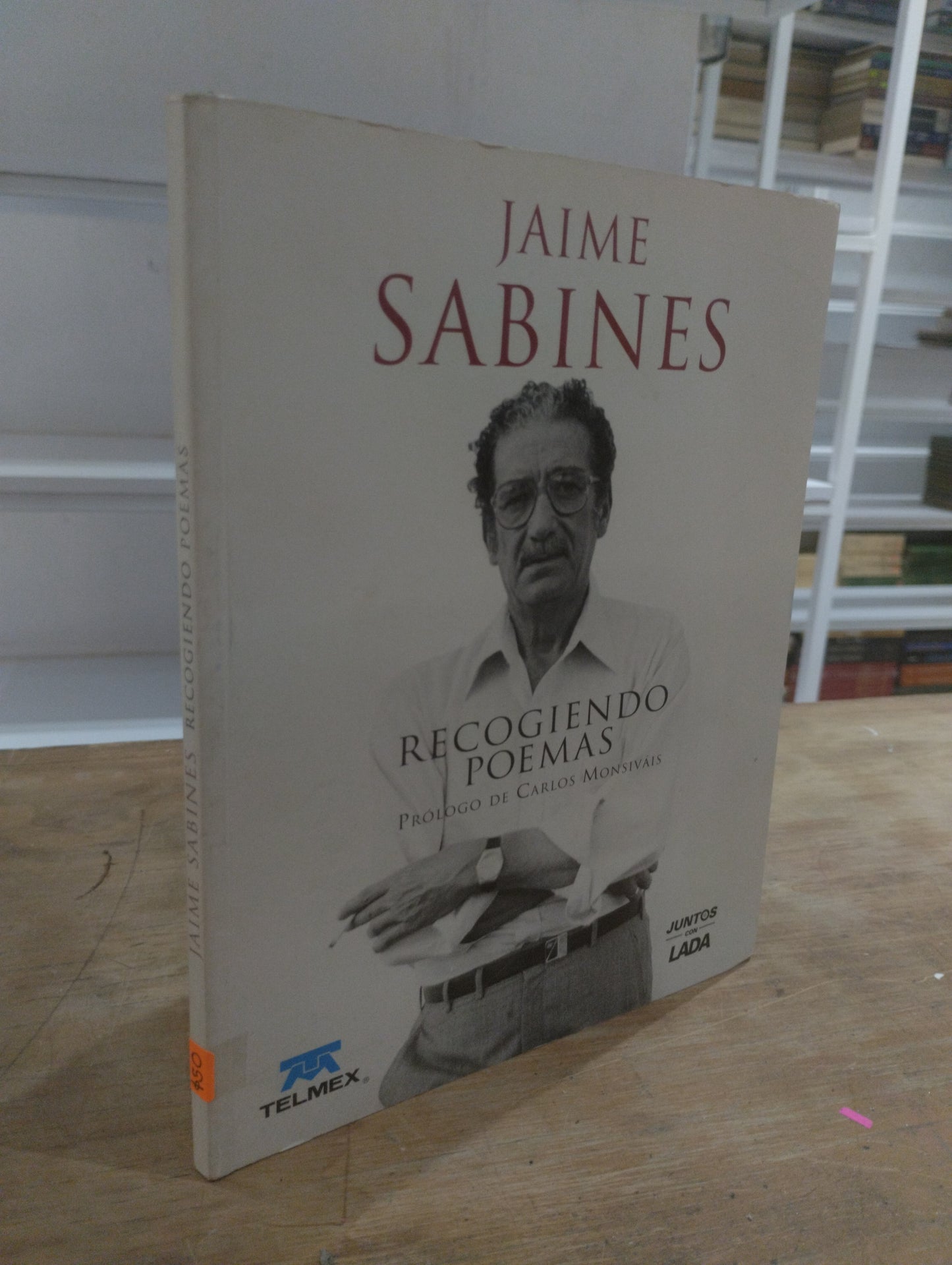 RECOGIENDO POEMAS POR JAIME SABINES USADO POESIA JUAREZ 515