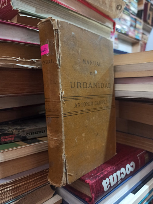 MANUAL DE URBANIDAD POR ANTONIO CARREÑO USADO SUPERACIÓN PERSONAL ALDAMA