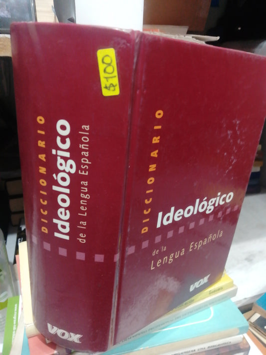 DICCIONARIO IDEOLOGICO DE LA LENGUA ESPAÑOLA USADO EDUCACION JUAREZ