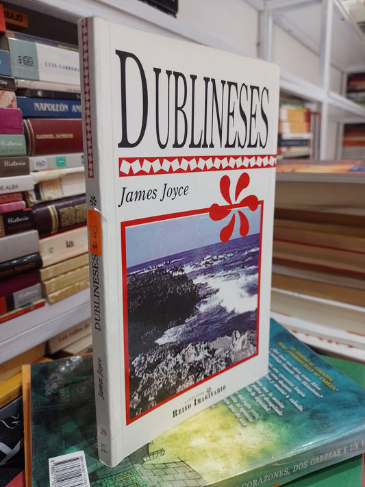DUBLINESES POR JAMES JOYCE USADO NOVELA JUAREZ 515