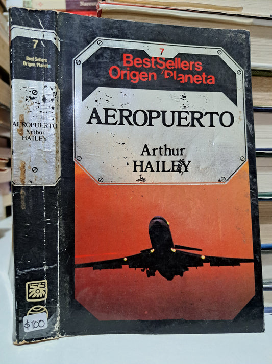 AEROPUERTO #7 ARTHUR HAILEY USADO NOVELA JUÁREZ