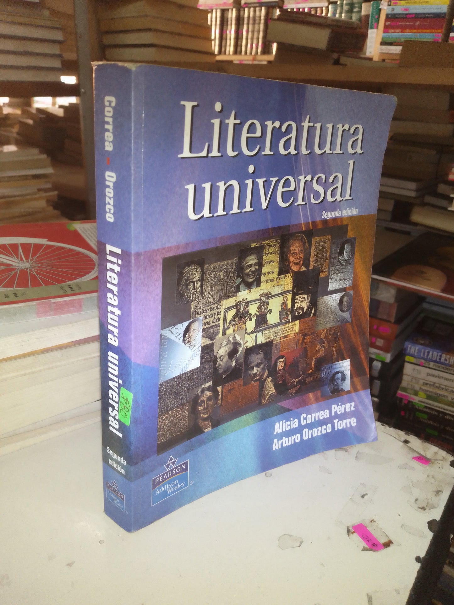 LITERATURA UNIVERSAL POR ALICIA CORREA PÉREZ Y ARTURO OROZCO TORRE USADO EDUCACIÓN LITERARIO 207