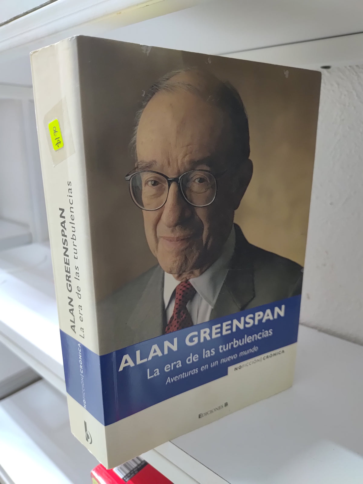 LA ERA DE LAS TURBULENCIAS POR ALAN GREENSPAN USADO NOVELAS JUAREZ 515