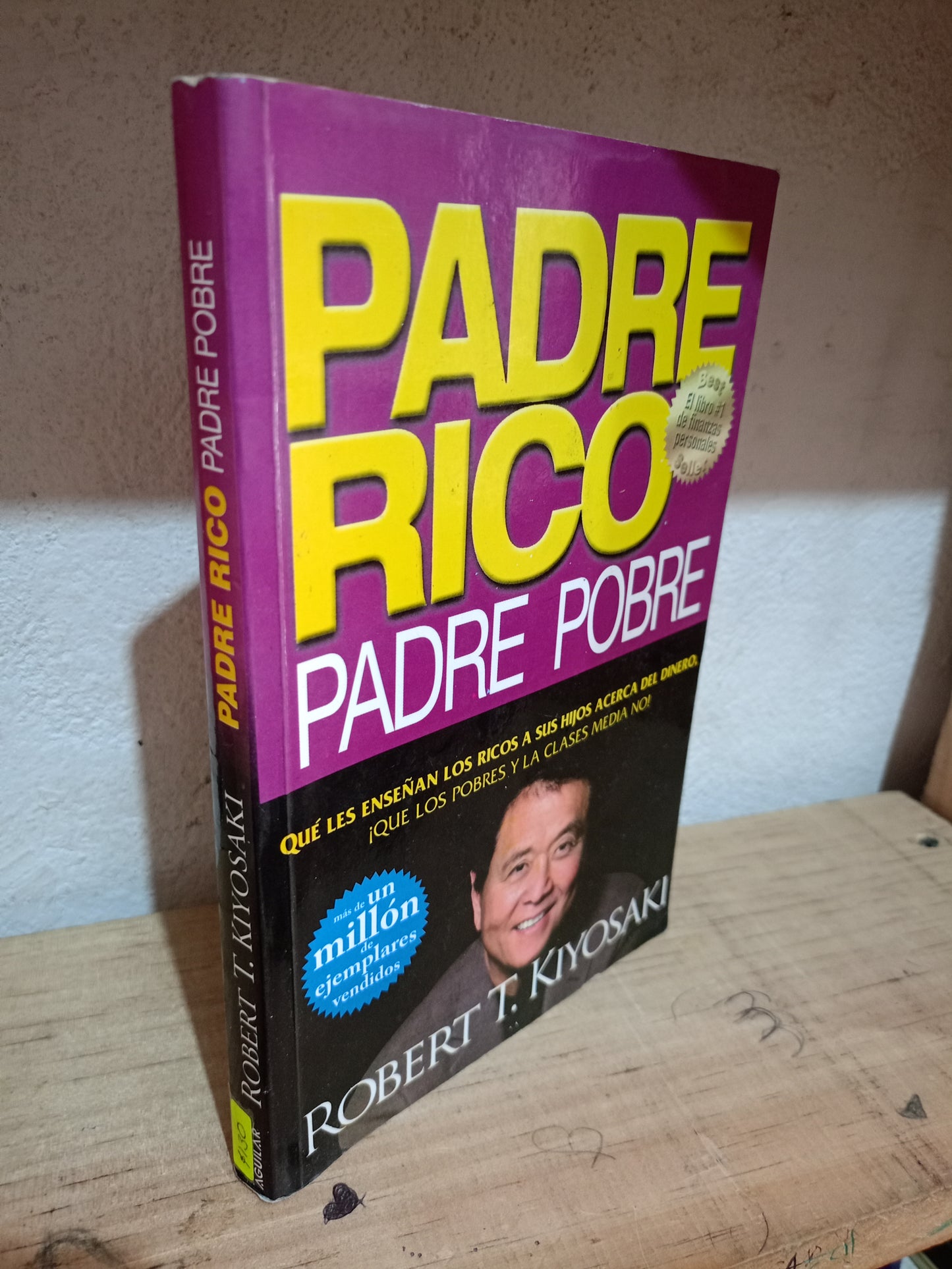 PADRE RICO PADRE POBRE POR ROBERT T. KIYOSAKI USADO SUPERACIÓN PERSONAL LITERARIO 305