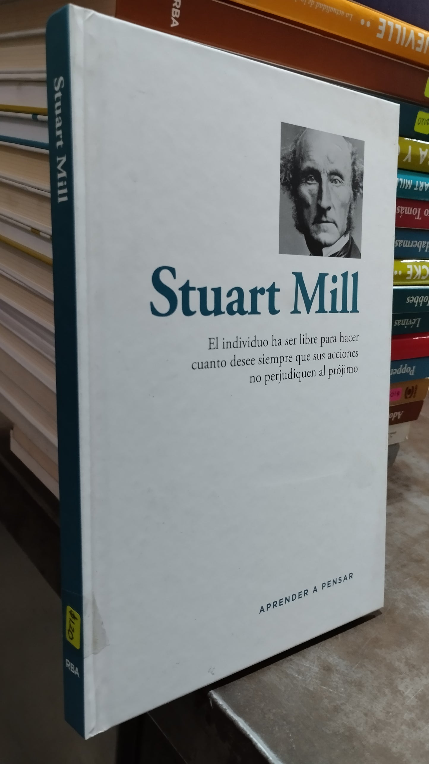STUART MILL EL INDIVIDUO HA DE SER LIBRE PARA HACER CUANTO DESEE SIEMPRE QUE SUS ACCIONES NO PERJUDIQUEN AL PROJIMO LIBRO USADO SOCIOLOGIA ALDAMA