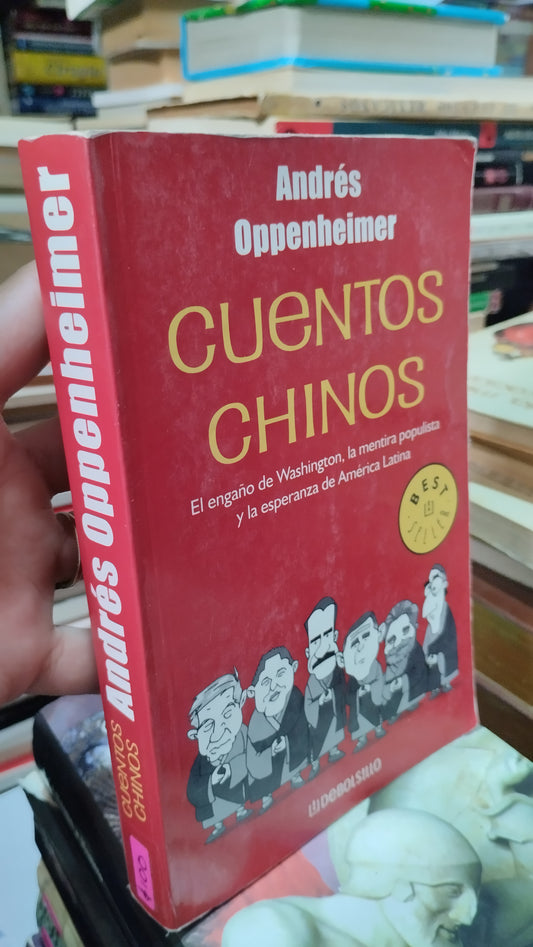 CUENTOS CHINOS POR ANDRES OPPENHEIMER LIBRO USADO NOVELAS ALDAMA