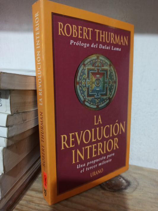 LA REVOLUCION INTERIOR POR ROBERT THURMAN USADO FILOSOFÍA JUÁREZ