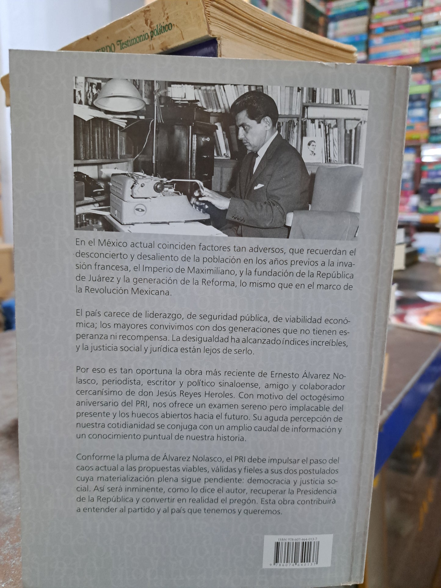 HISTORIA MINIMA DEL PRI LUCES Y SOMBRAS DE QUIEN QUIERE RETORNAR A PALACIO NACIONAL  ERNESTO ALVAREZ NOLASCO USADO POLÍTICA ALDAMA