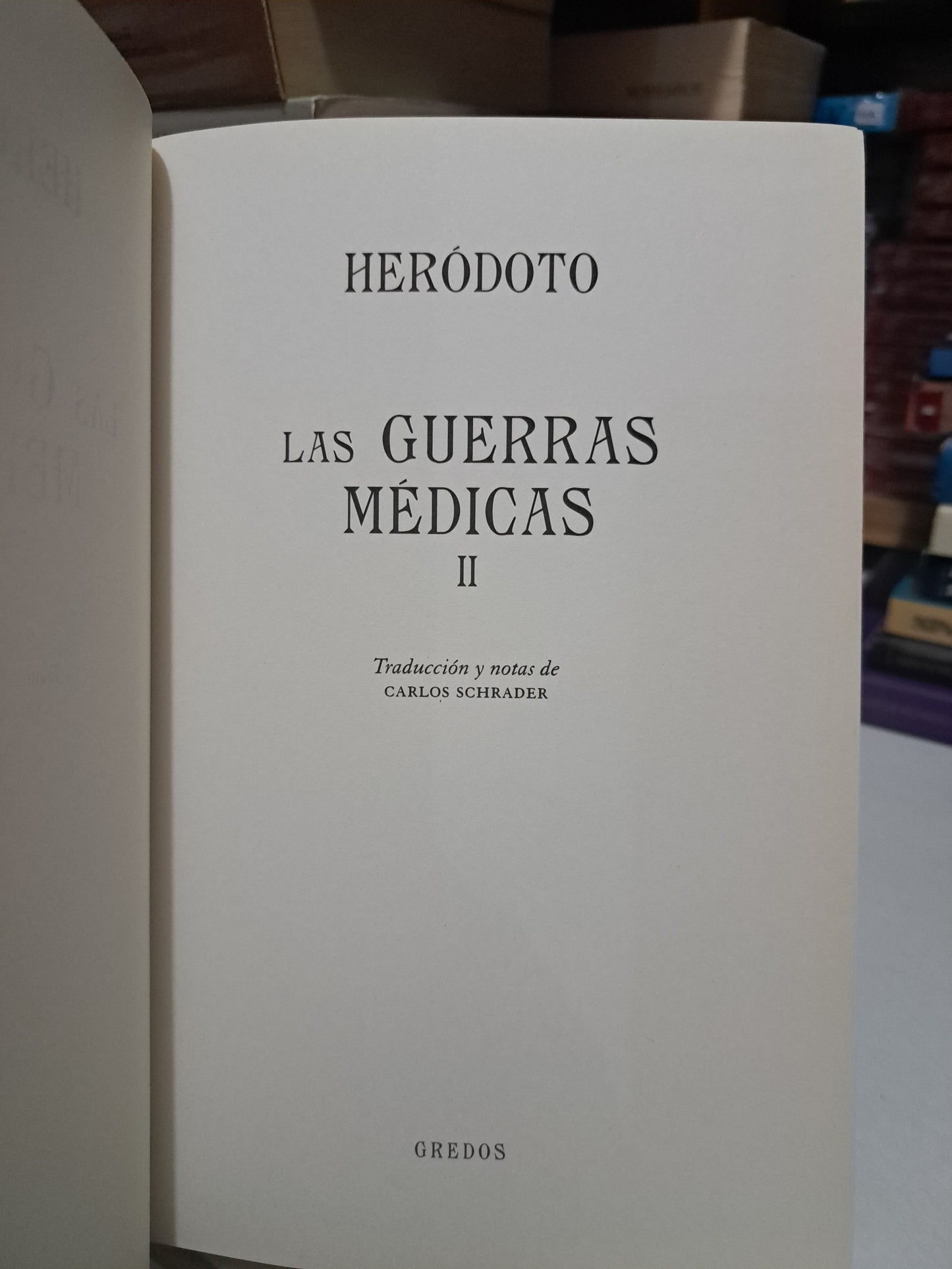 LAS  GUERRAS MÉDICAS II HERÓDOTO USADO NOVELA JUÁREZ