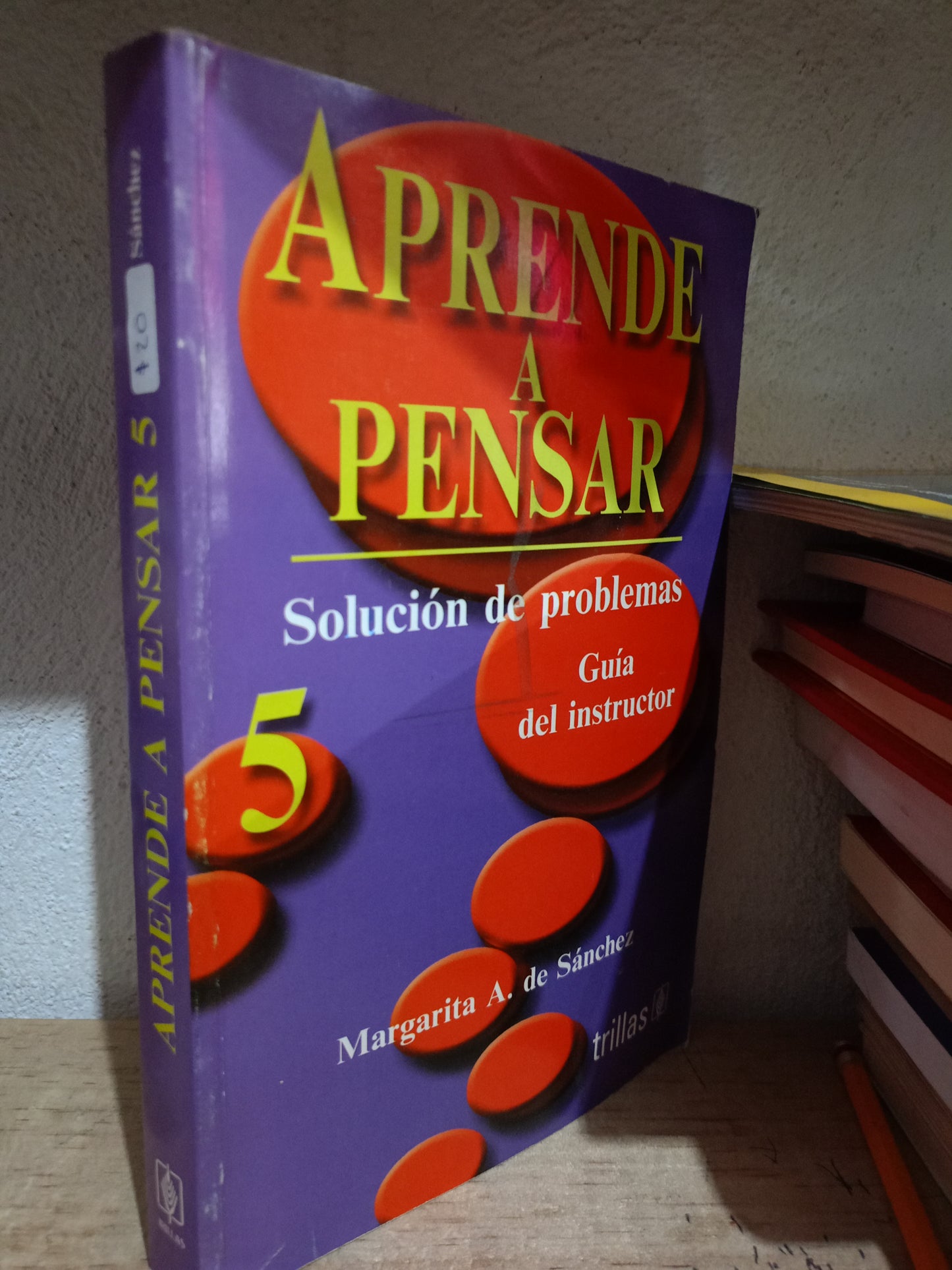 APRENDE A PENSAR POR MARGARITA A. DE SANCHEZ USADO EDUCACIÓN LITERARIO 305
