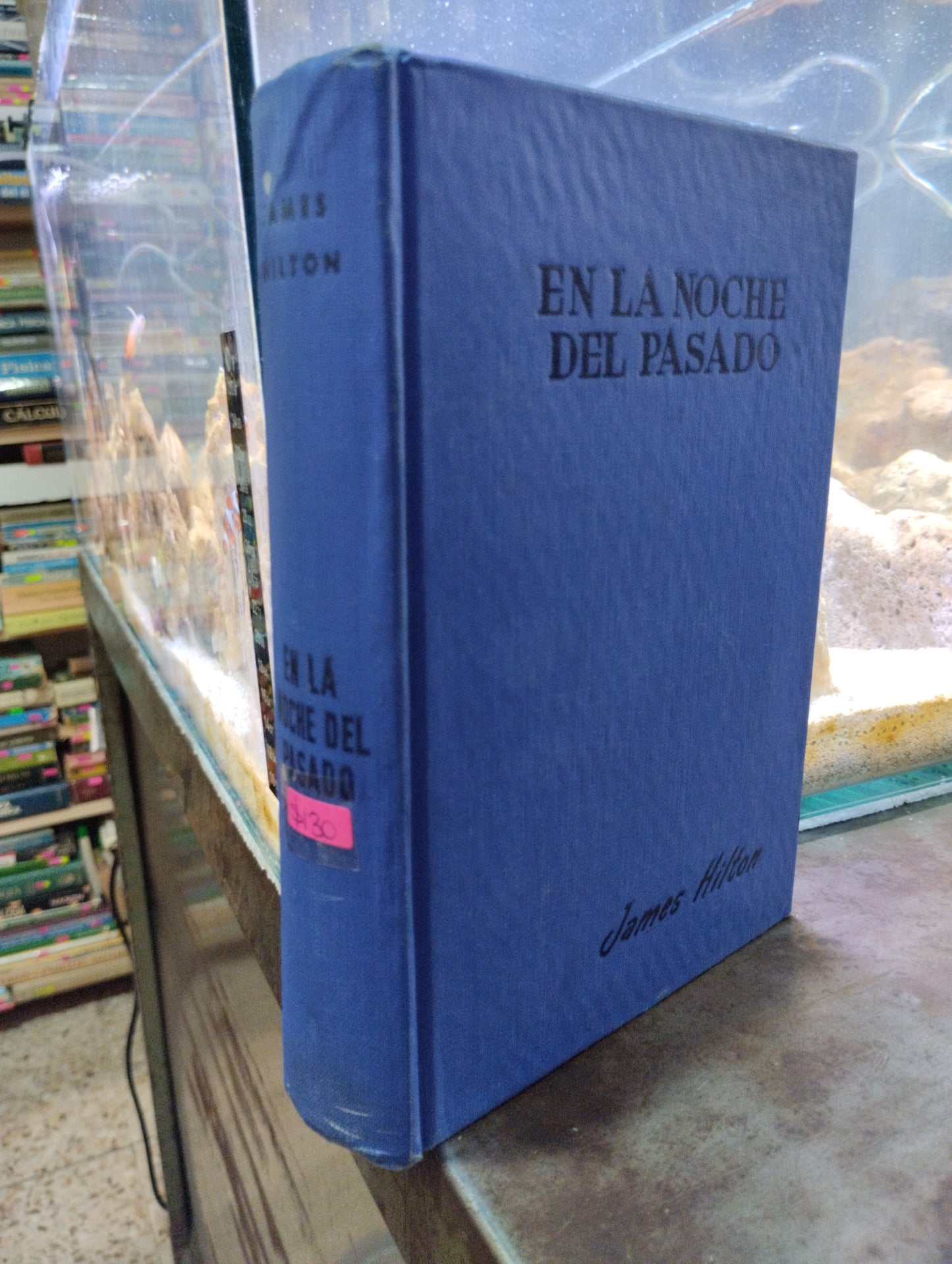EN LA NOCHE DEL PASADO POR JAMES HILTON USADO NOVELAS ALDAMA