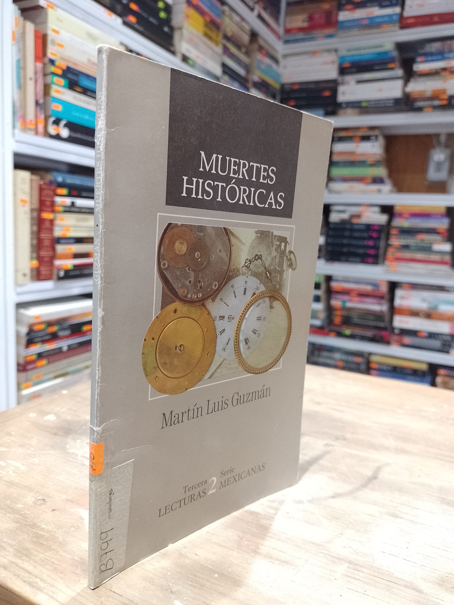 MUERTES HISTORICAS POR MARTIN LUIS GUZMAN USADO HISTORIA JUAREZ 515