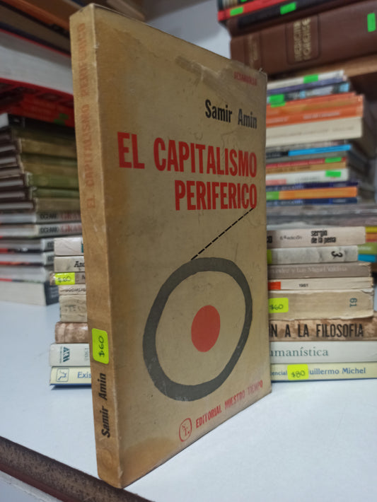 EL CAPITALISMO PERIFERICO POR SAMIR AMIN USADO SOCIOLOGIA JUÁREZ