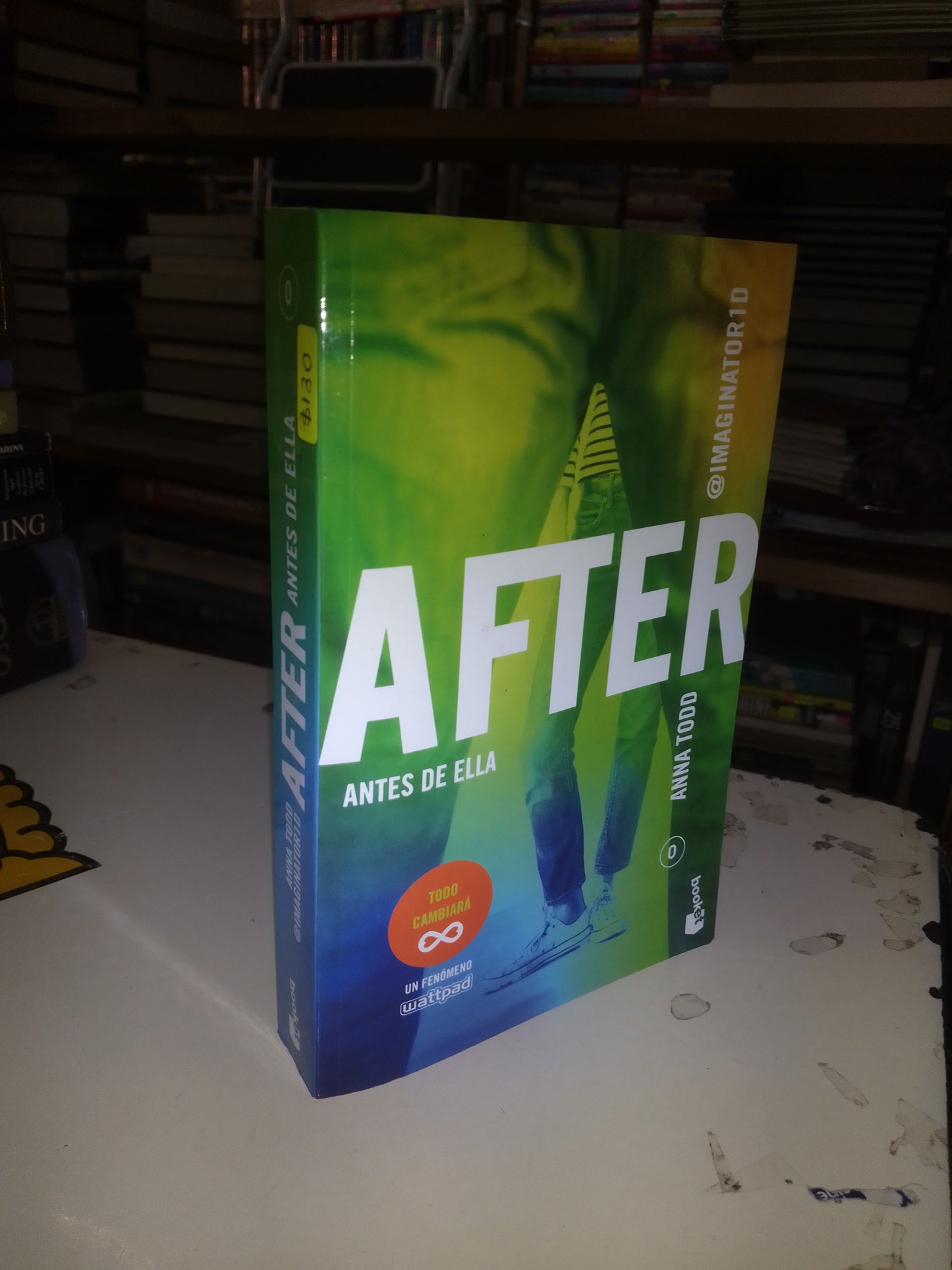 AFTER ANTES DE ELLA POR ANNA TODD USADO NOVELA LITERARIO 207