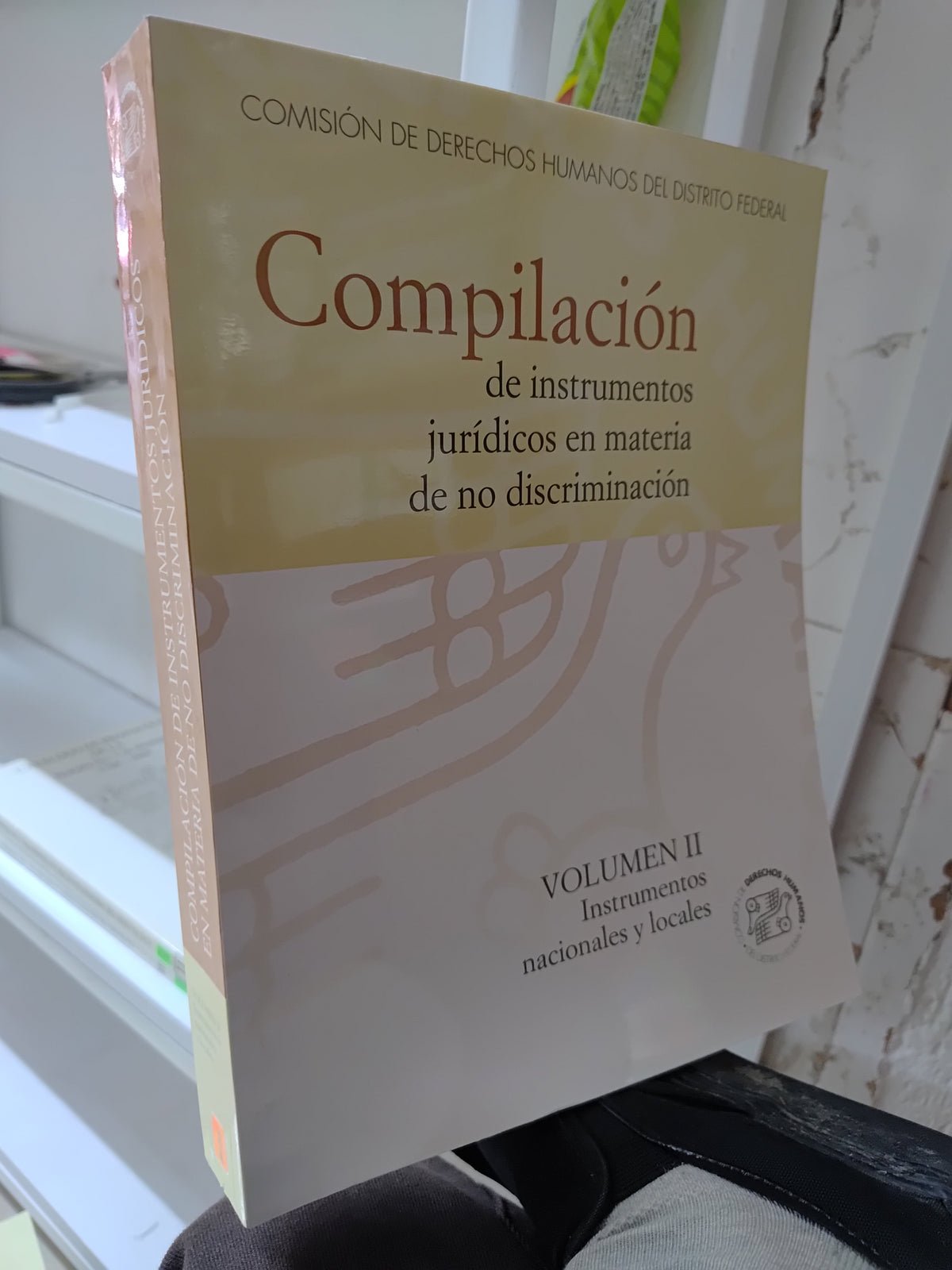 COMPILACION DE INSTRUMENTOS JURIDICOS EN MATERIA DE NO DISCRIMINACION VOL. 2 POR LA COMISION DE DERECHOS HUMANOS DISTRITO FEDERAL USADO DERECHO JUAREZ 515