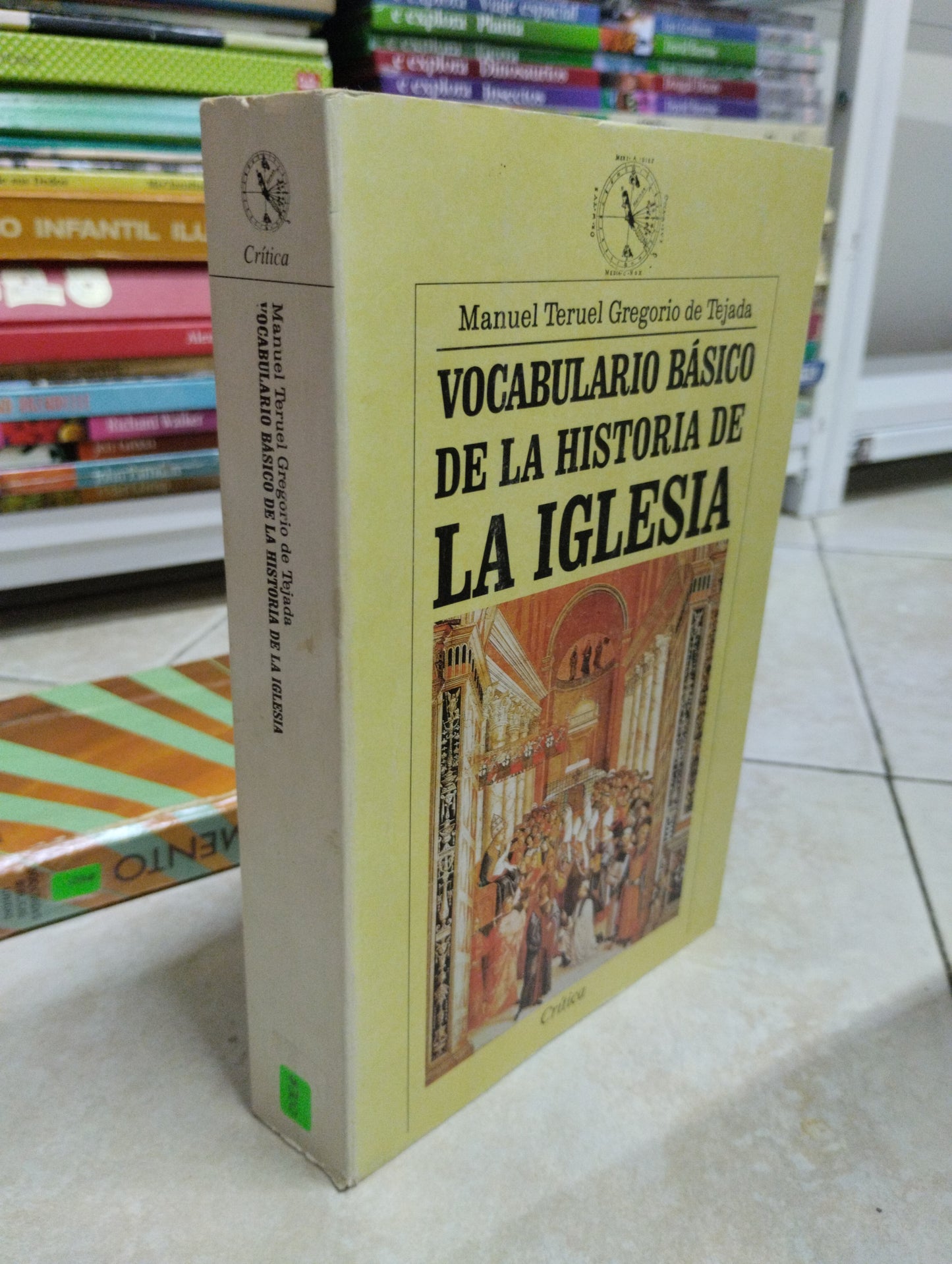 VOCABULARIO BASICO DE LA HISTORIA DE LA IGLESIA, MANUEL TERUEL GREGORIO DE TEJADA, USADO, RELIGION, JUAREZ 515