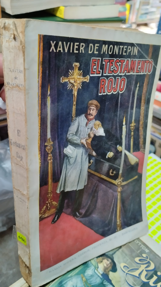 EL TESTAMENTO ROJO POR XAVIER DE MONTEPIN LIBRO USADO ANTIGUO ALDAMA