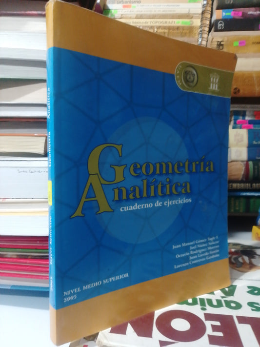 GEOMETRIA ANALITICA POR VARIOS AUTORES USADO MATEMATICAS JUAREZ