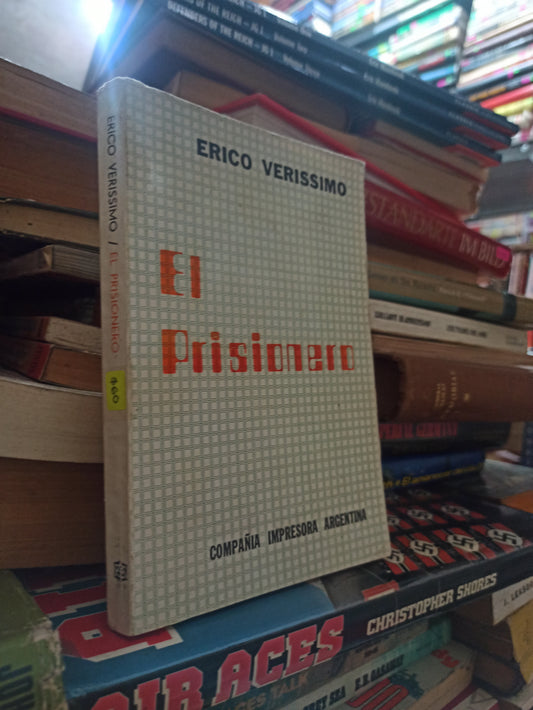 EL PRISIONERO POR ERICO VERISSIMO USADO NOVELAS ALDAMA