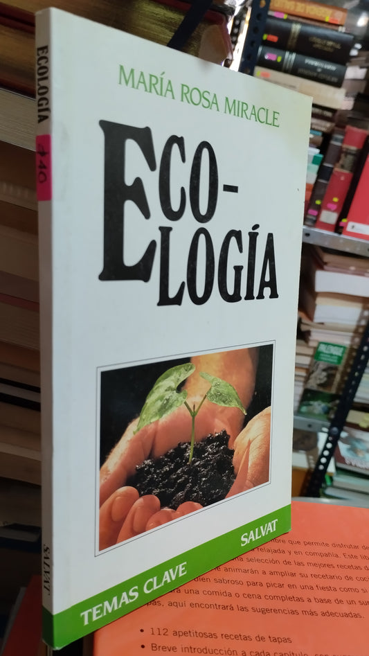 ECOLOGIA POR MARIA ROSA MIRACLE LIBRO USADO COCINA ALDAMA