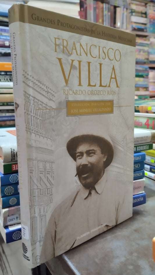 FRANCISCO VILLA POR RICARDO OROZCO RIOS LIBRO USADO HISTORIA ALDAMA