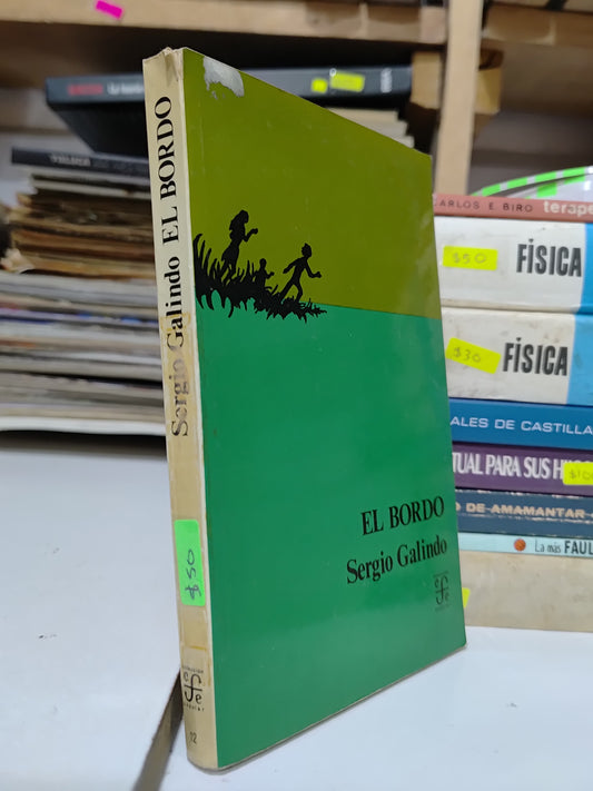 EL BORDO POR SERGIO GALINDO USADO NOVELAS JUAREZ