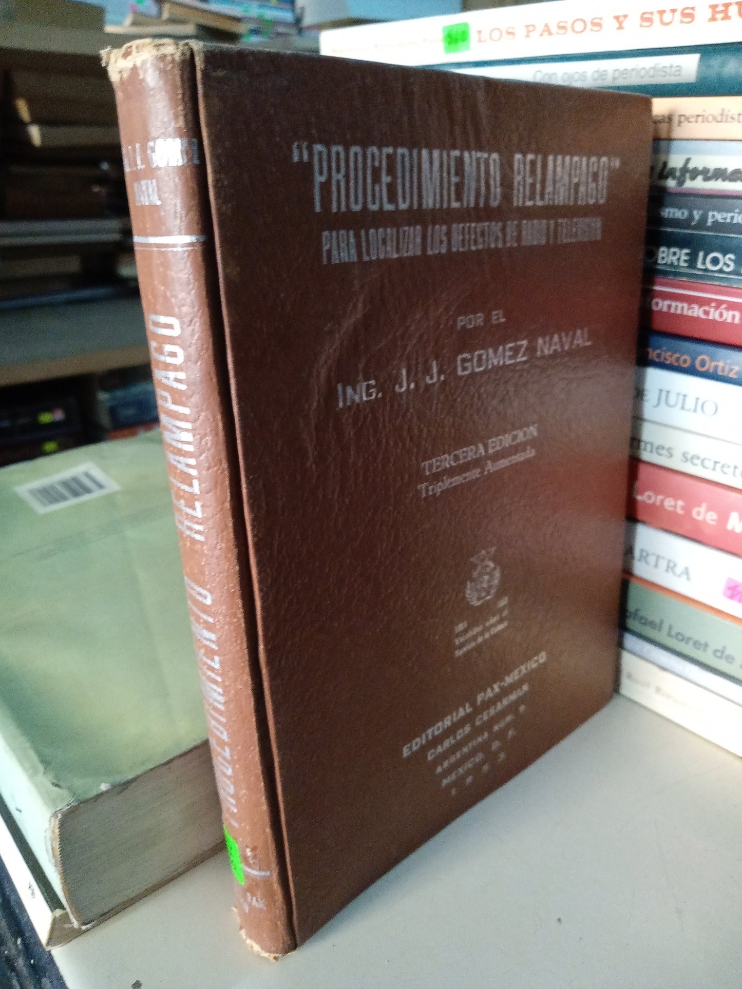 PROCEDIMIENTO RELAMPAGO POR ING J J GÓMEZ NAVAL USADO PERIODISMO LITERARIO 207