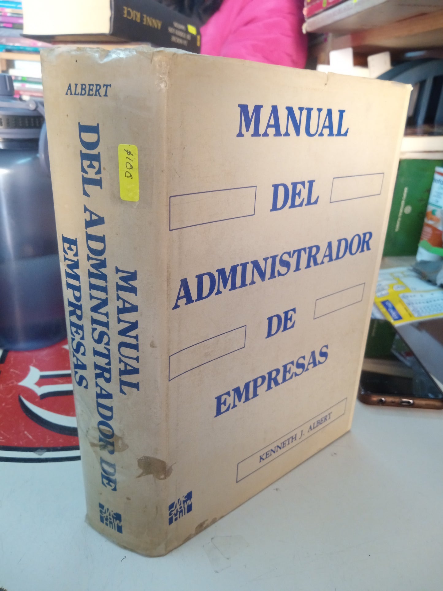 MANUAL DEL ADMINISTRADOR DE EMPRESAS POR KENNETH J. ALBERT USADO ADMINISTRACIÓN LITERARIO 207