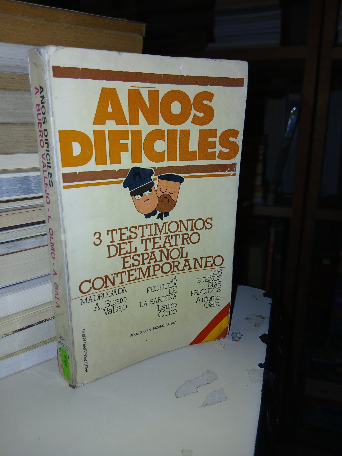 AÑOS DIFÍCILES POR A. BUERO VALLEJO, L. OLMO Y A. GALA USADO TEATRO LITERARIO 207