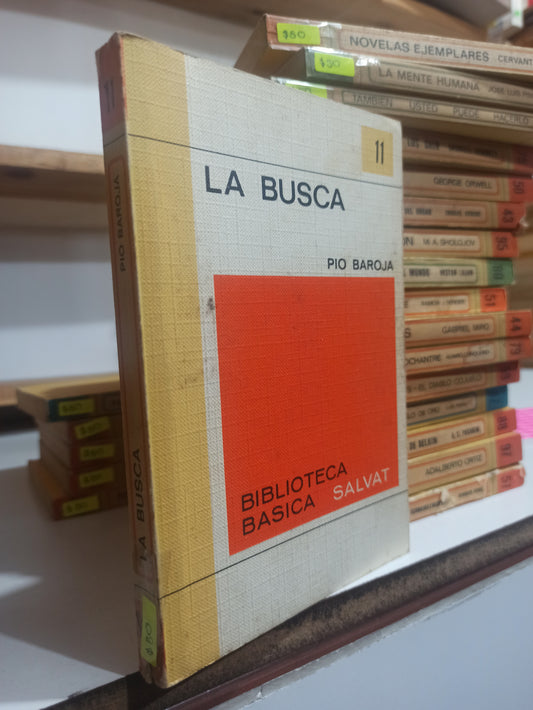LA BUSCA POR PIO BAROJA USADO NOVELAS JUÁREZ