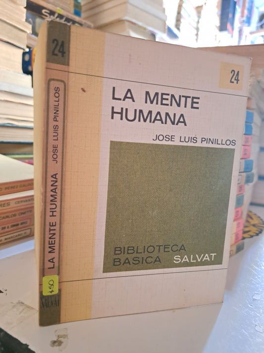 LA MENTE HUMANA JOSE LUIS PINILLOS USADO NOVELA LITERARIO 207