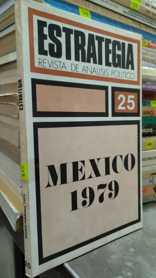 ESTRATEGIA 25 MEXICO 1979 LIBRO USADO POLITICA ALDAMA