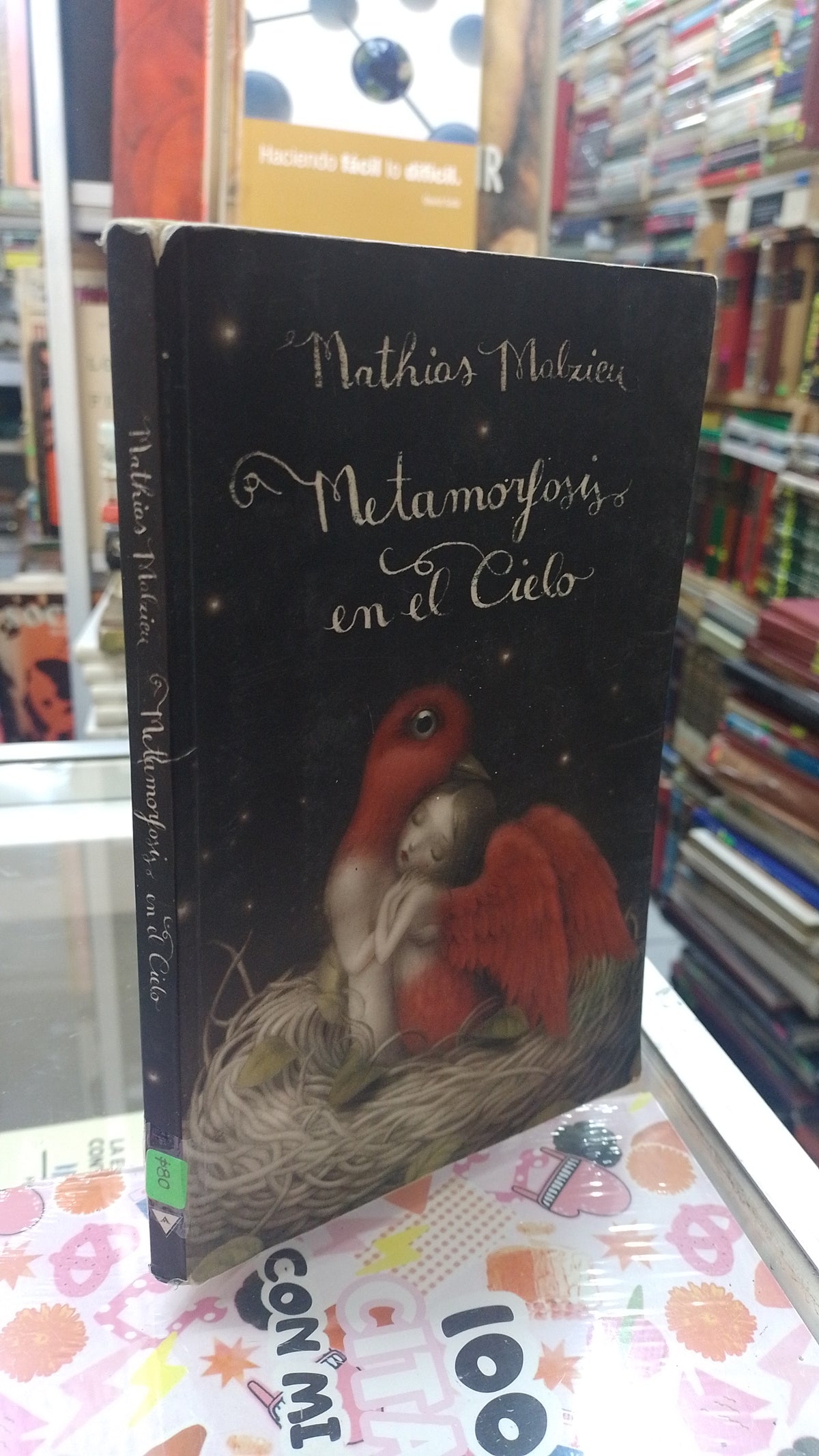 METAMORFOSIS EN EL CIELO POR MATHIAS MALZIEU USADO NOVELA JUAREZ 515