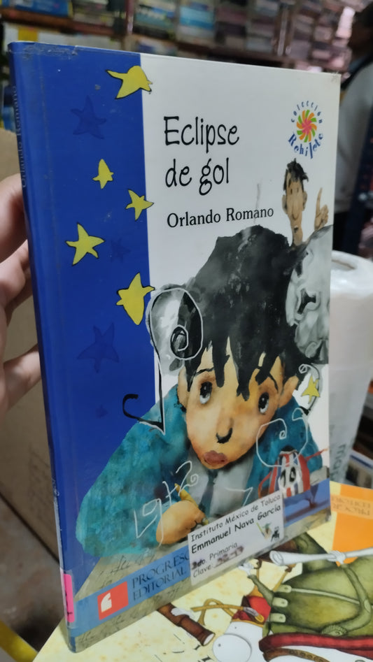 ECLIPSE DE GOL POR ORLANDO ROMANO LIBRO USADO INFANTIL ALDAMA