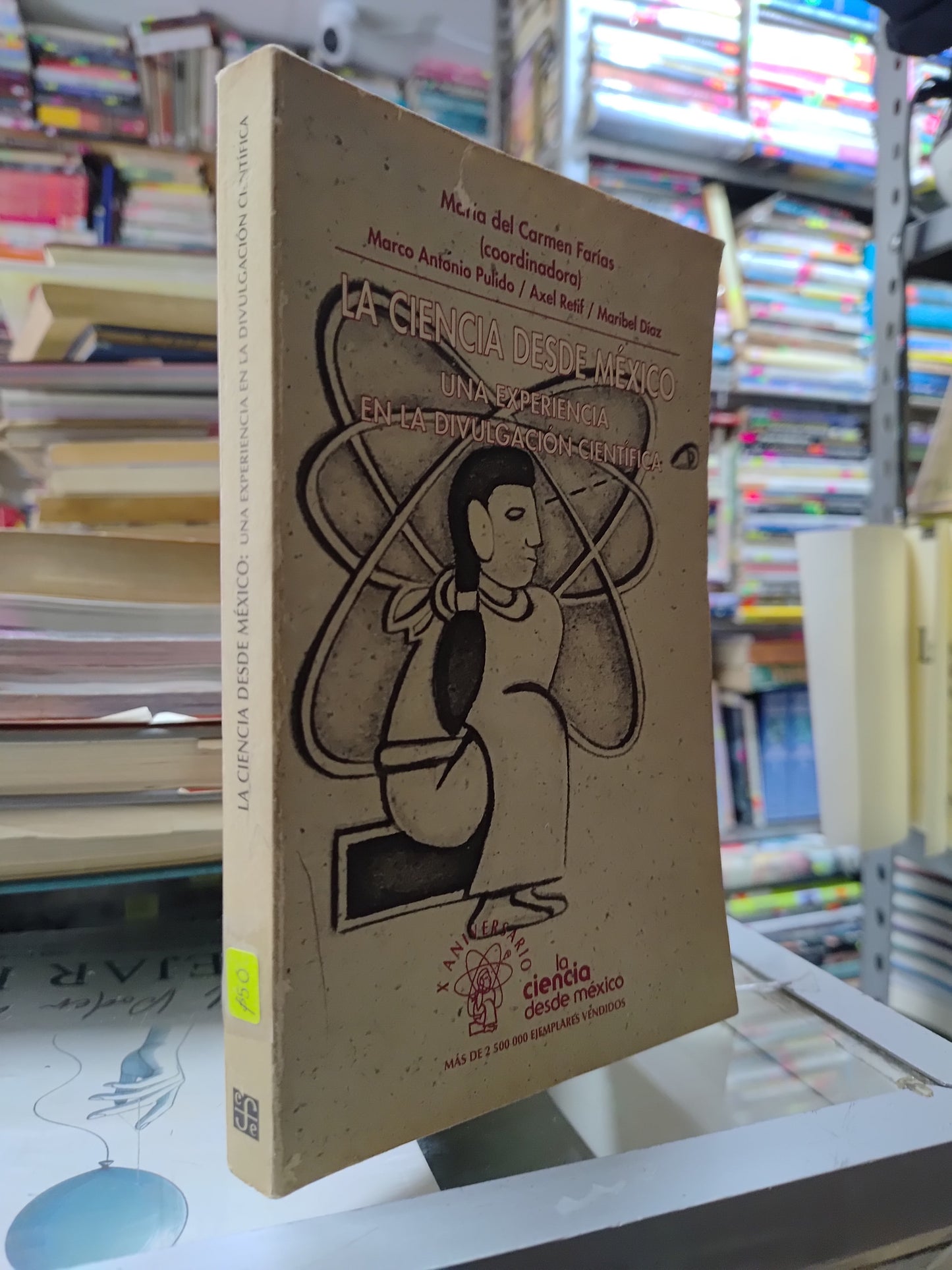 LA CIENCIA DESDE MEXICO POR MARIA DEL CARMEN FARIAS USADO CIENCIAS JUAREZ 507