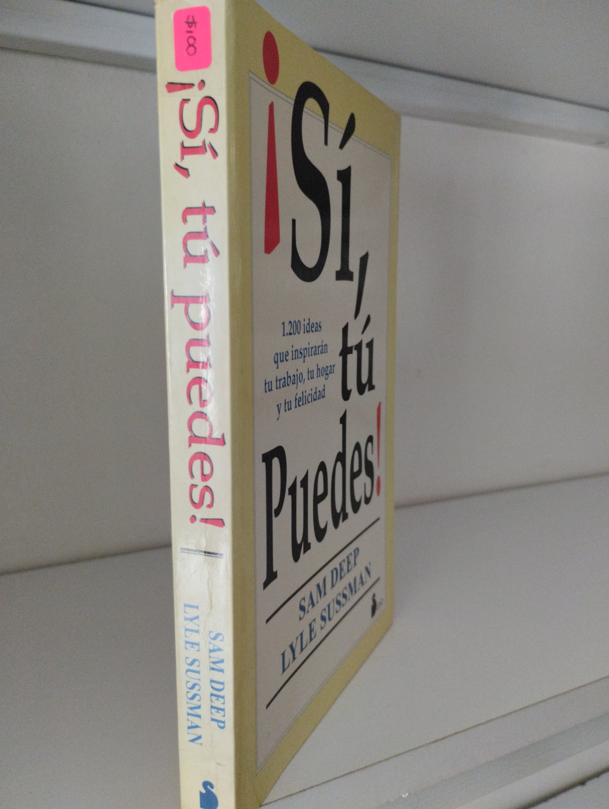 SI TU PUEDES SAM DEEP LYLE SUSSMAN USADO SUPERACION PERSONAL JUAREZ 515