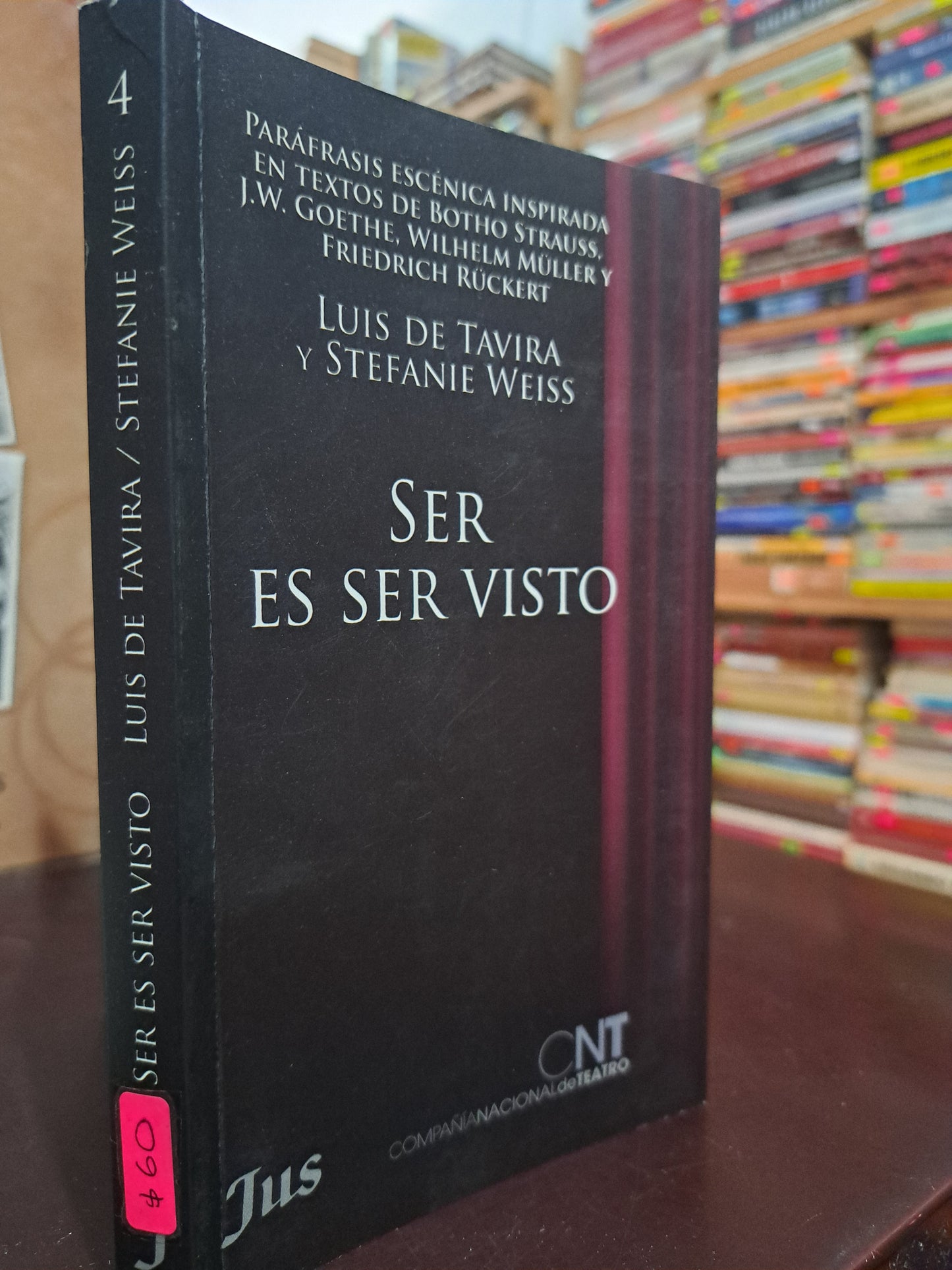 SER ES SER VISTO LUIS DE TAVIRA, STEFANIE WEISS USADO NOVELA LITERARIO 305