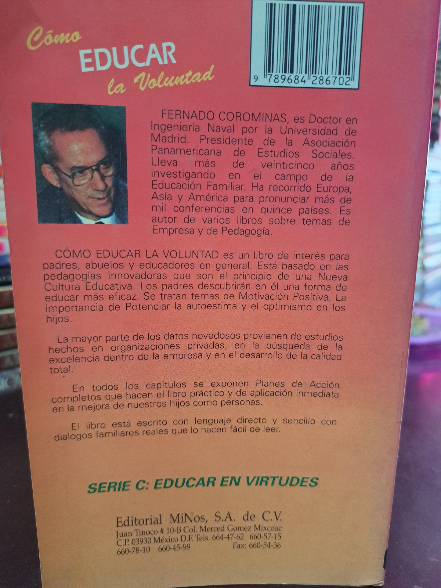 CÓMO EDUCAR LA VOLUNTAD FERNANDO COROMINAS USADO PSICOLOGÍA LITERARIO 305