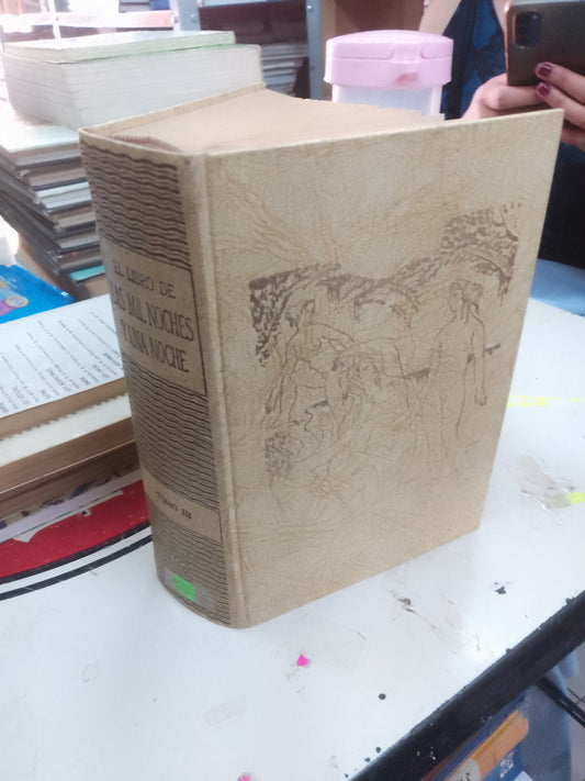 EL LIBRO DE LAS MIL NOCHES Y UNA NOCHE TOMO III USADO NOVELA LITERARIO 207
