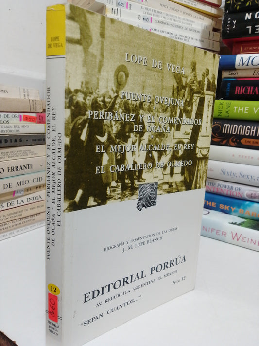 FUENTE OVEJUNA Y OTROS TÍTULOS POR LOPE DE VEGA USADO NOVELA JUÁREZ