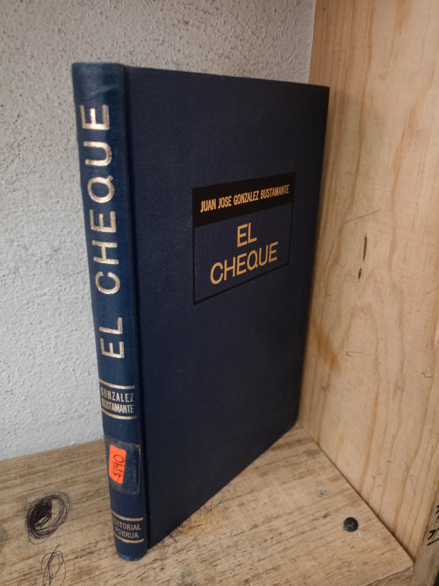 EL CHEQUE POR JUAN JOSÉ GONZÁLEZ BUSTAMANTE USADO DERECHO LITERARIO 305