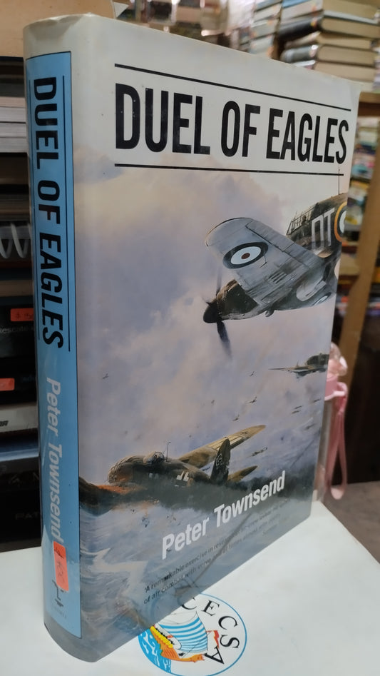 DUEL OF EAGLES POR PETER TOWNSEND LIBRO USADO HISTORIA ALDAMA