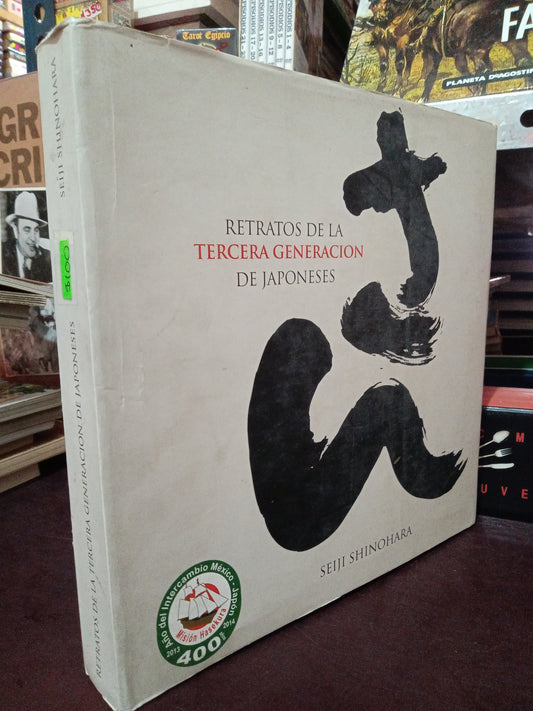 RETRATO DE LA SEGUNDA TERCERA GENERACION DE JAPONESES POR SEIJI SHINOHARA USADO ARTE LITERARIO 305