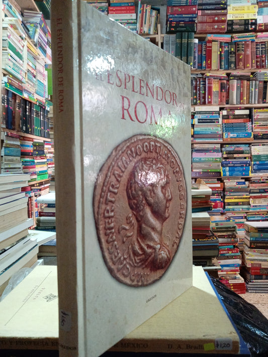 EL ESPLENDOR DE ROMA USADO HISTORIA ALDAMA
