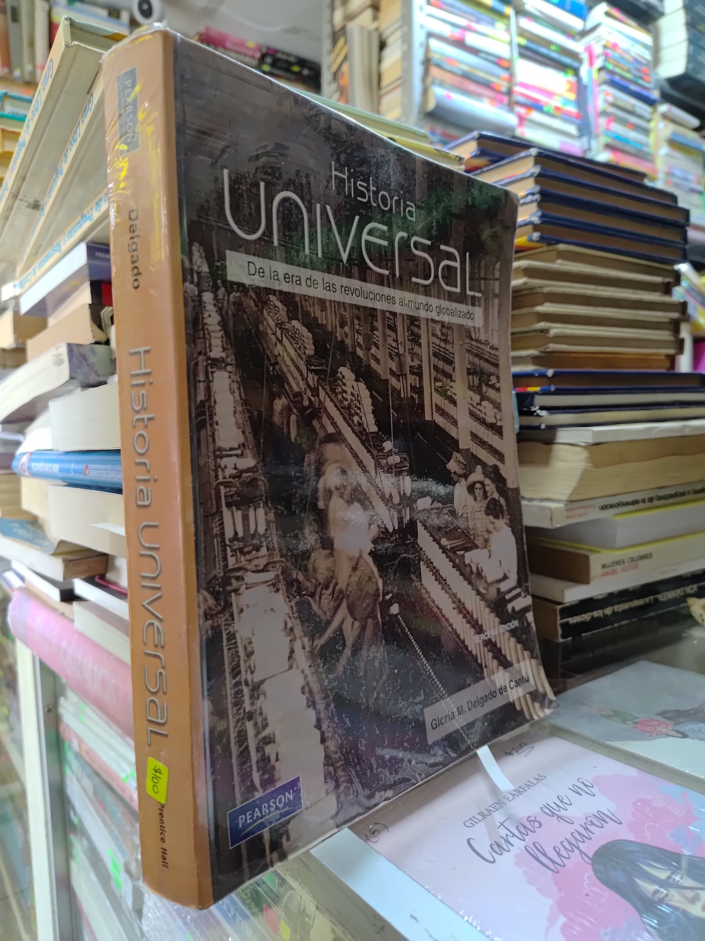 HISTORIA UNIVERSAL POR GLORIA M. DELGADO DE CANTU USADO HISTORIA JUAREZ 515
