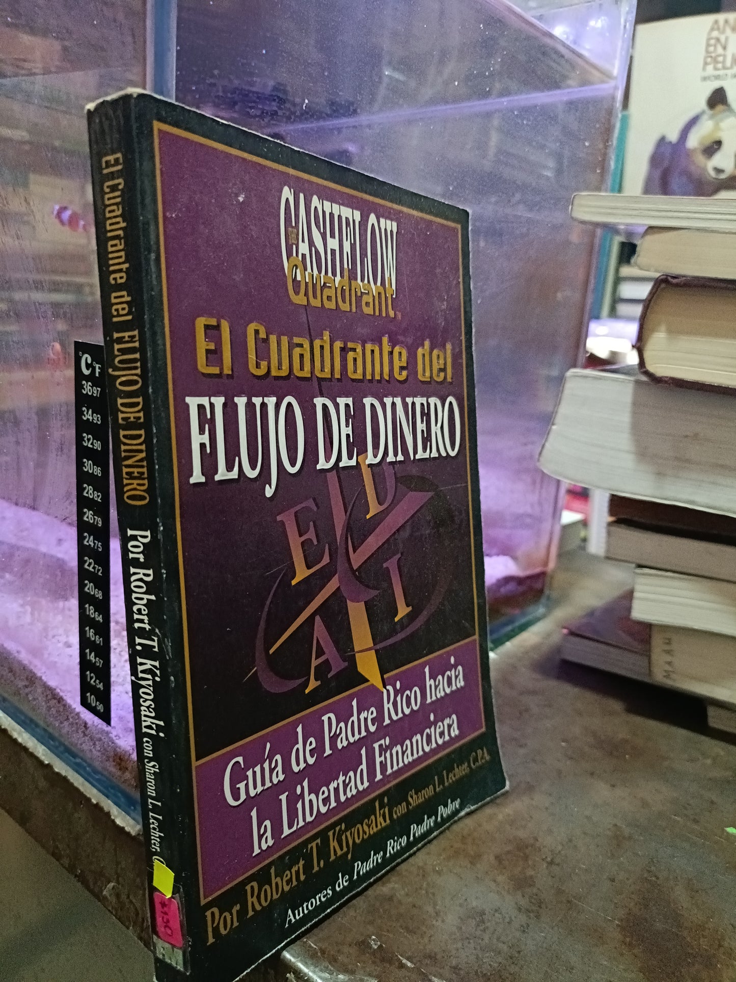 EL CUADRANTE DEL FLUJO DE DINERO POR ROBERT T KIYOSAKI USADO SUPERACION PERSONAL ALDAMA