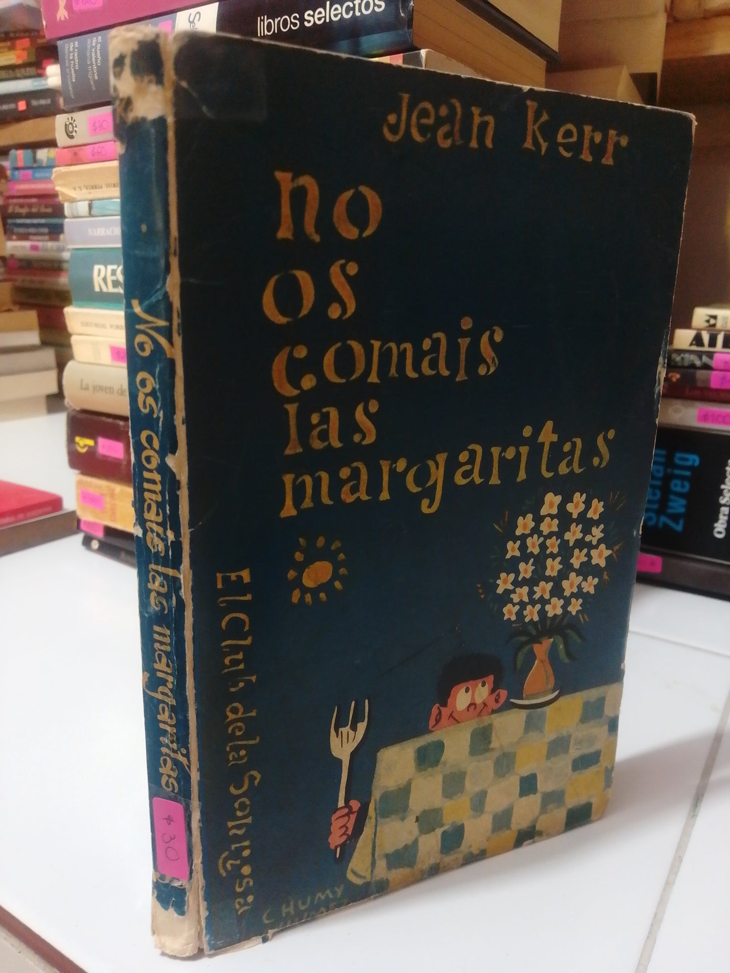 NO OS COMAIS LAS MARGARITAS POR JEAN KERR USADO NOVELA JUÁREZ