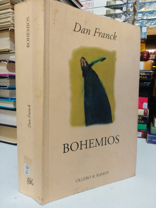 BOHEMIOS POR DÁN FRANCK USADO NOVELA JUÁREZ