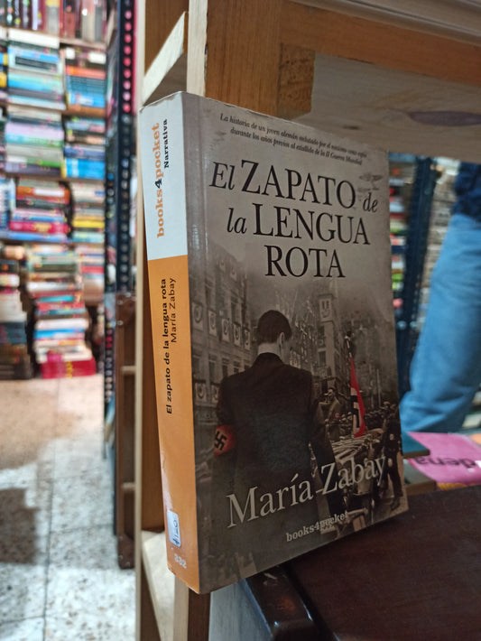 EL ZAPATO DE LA LENGUA ROTA POR MARIA ZABAY USADO NOVELAS ALDAMA