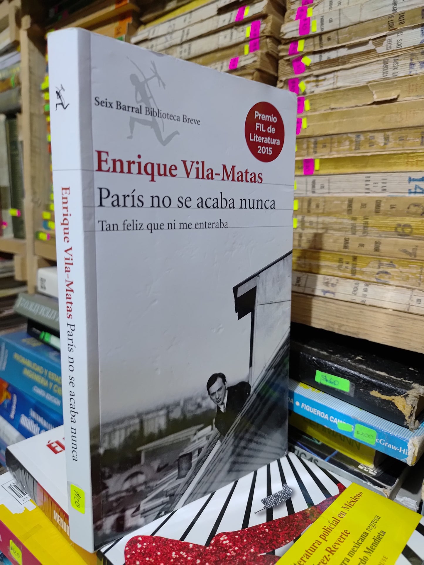 PARIS NO SE ACABA NUNCA POR ENRIQUE VILA MATAS USADO NOVELAS JUAREZ 507
